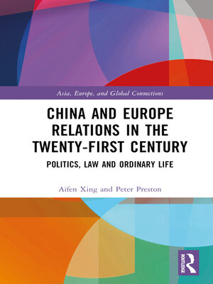 cover image of China and Europe Relations in the Twenty-First Century